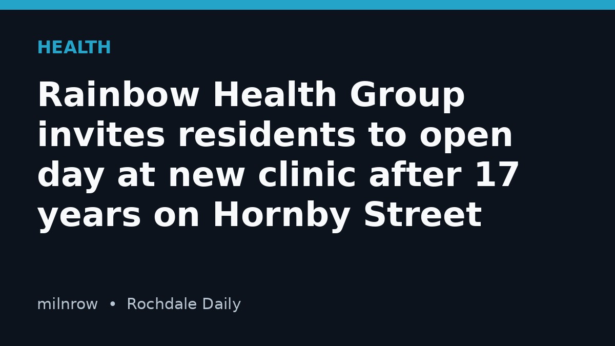 Rainbow Health Group invites residents to open day at new clinic after 17 years on Hornby Street